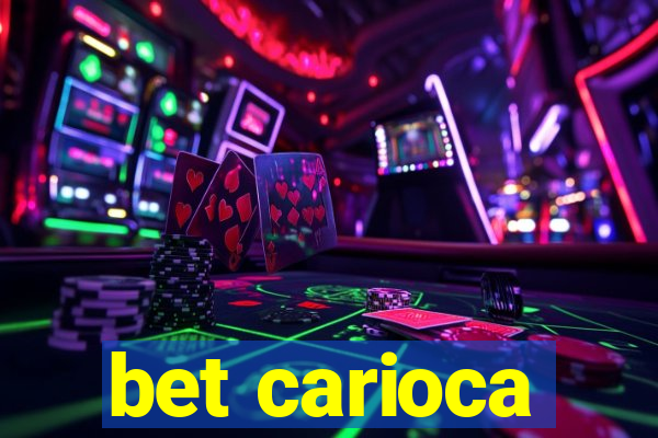 bet carioca